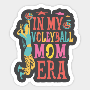 In My Volleyball Mom Era Women Mama Sport Player Sticker